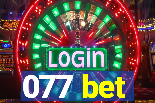 077 bet